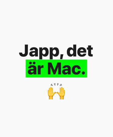 Texten lyder: Japp, det är Mac